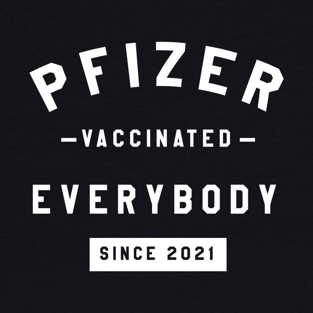 pfizer vaccinated everybody by GS